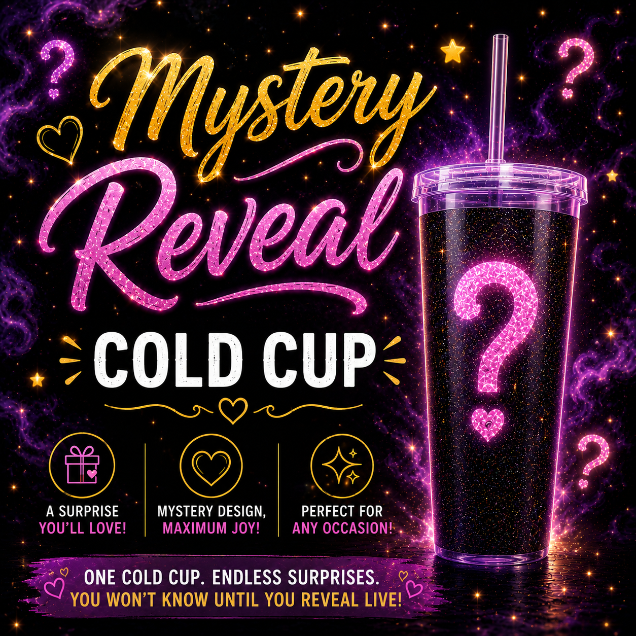 Mystery Reveal Cold Cup